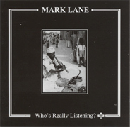 Marl Lane Who's Really Listening Marl Lane Who's Really Listening