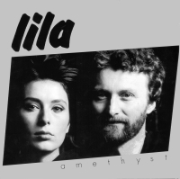 Lila Amethyst LP Lila Amethyst LP